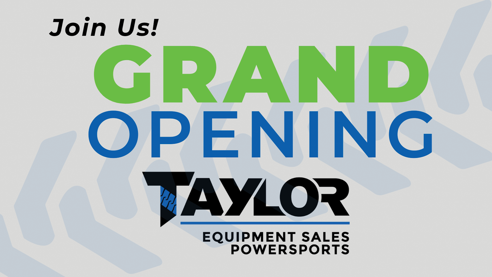 Grand Opening of Taylor Equipment Sales Powersports!